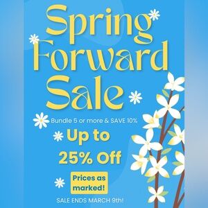 Spring Forward Sale!